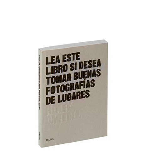 Lea este libro si desea tomar buenas fotografías de Lugares