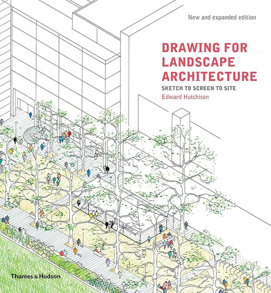 Drawing for Landscape Architecture: Sketch to Screen to Site cover image