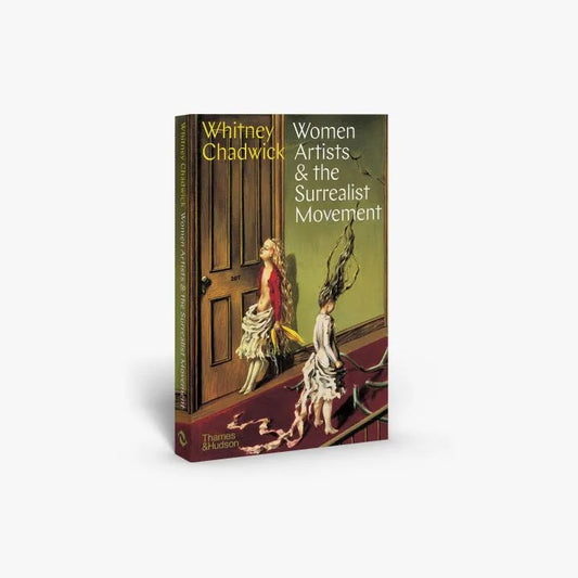 Women Artists and the Surrealist Movement