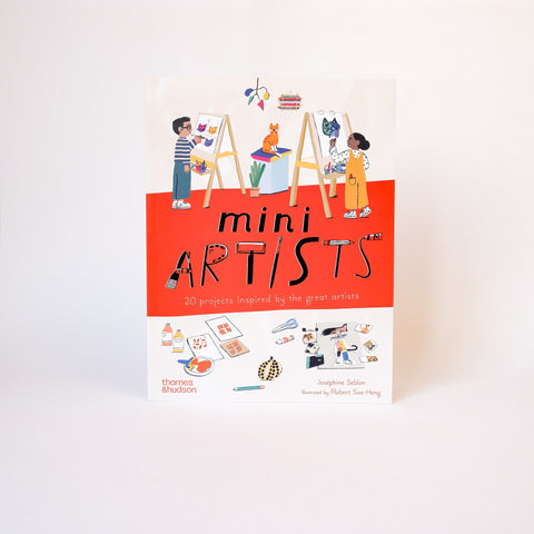 Mini Artists. 20 Projects Inspired by the Great Artists