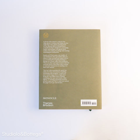 The Monocle Book of Entrepreneurs: How to run your own business and find a better quality of life