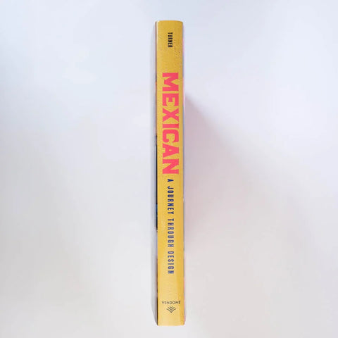 Mexican. A Journey Through Design