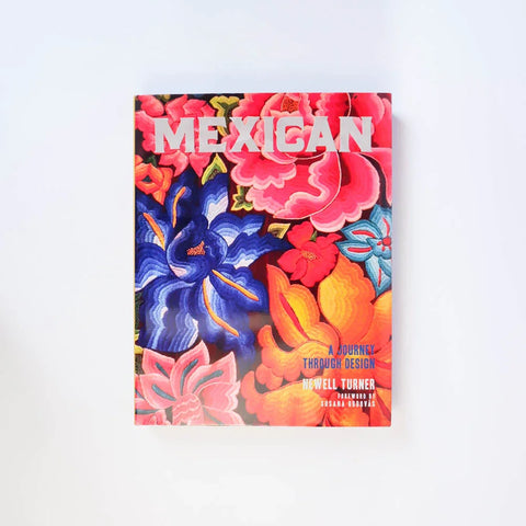 Mexican. A Journey Through Design