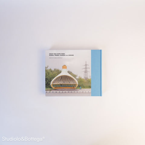 Soviet Bus Stops: Volume II