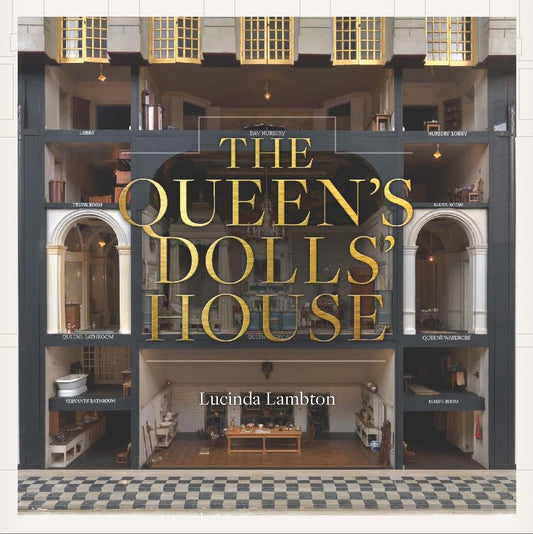 The Queen’s Dolls’ House (Royal Collection Trust)