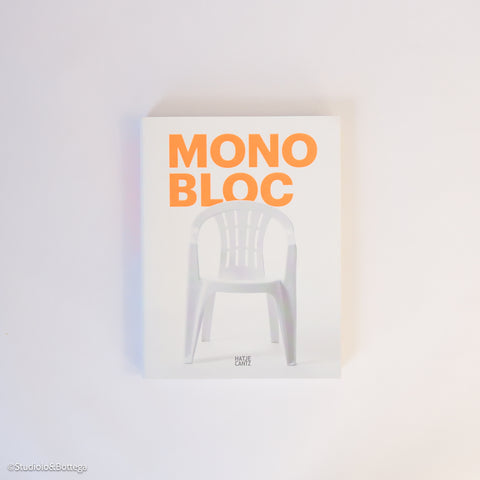 Monobloc. The Best-selling Chair of All Time