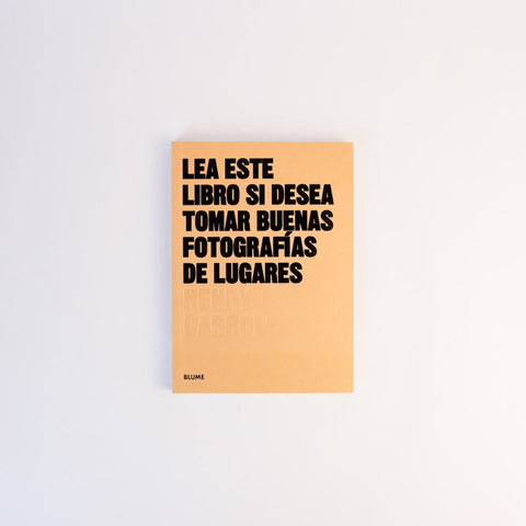 Lea este libro si desea tomar buenas fotografías de Lugares