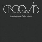 Portada de Croquis. Los dibujos de Carlos Mijares, Arquine