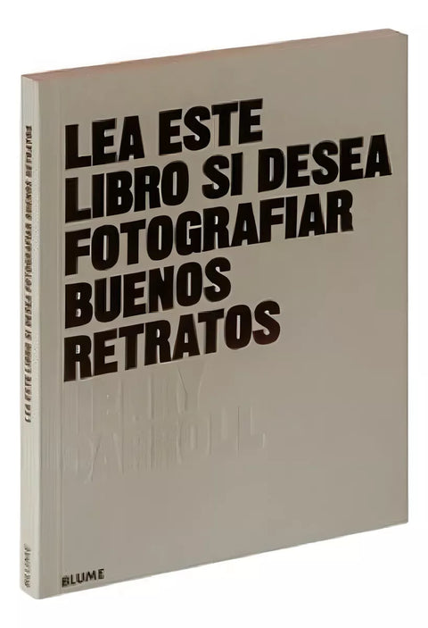 Lea este libro si desea fotografiar buenos retratos