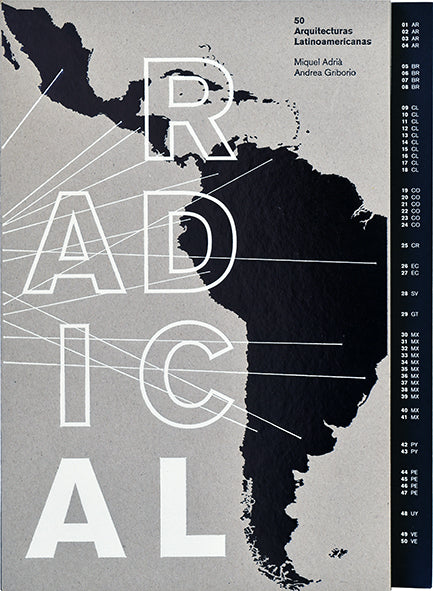 Portada de Radical. 50 arquitecturas latinoamericanas, Arquine