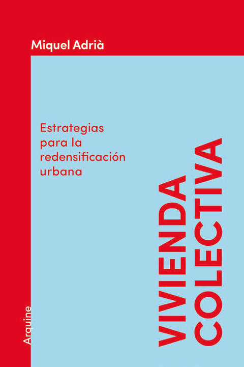 Portada de Vivienda colectiva, Arquine