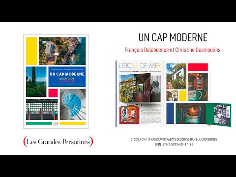 Cap Moderne: Eileen Gray, Le Corbusier, Architects by the sea Pop Up
